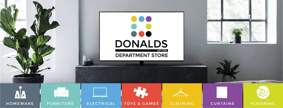DONALDS DEPARTMENT STORE, Established 1930, has the following departments: Homeware, Furniture, Electrical, Toys & Games, Clothing, Curtains, and Flooring.